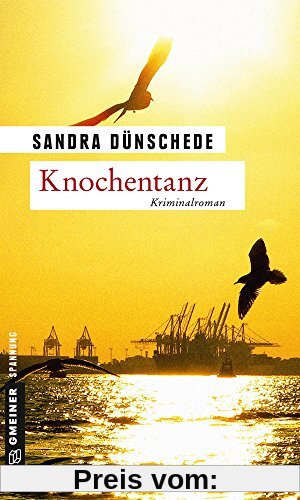 Knochentanz: Kriminalroman
